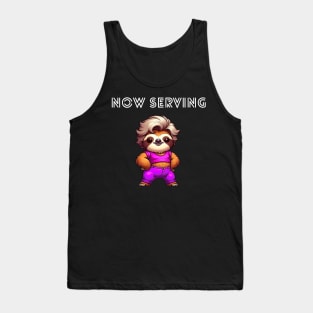 Now Serving Sloth Tank Top